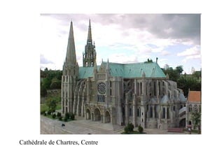 Cathédrale de Chartres, Centre
 