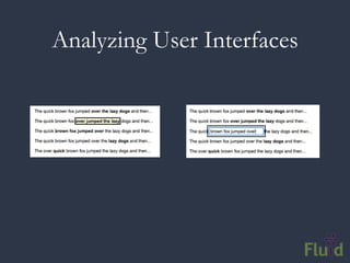 Analyzing User Interfaces
 