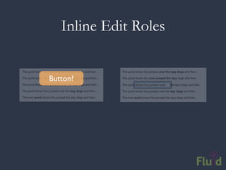 Inline Edit Roles


Button?
 