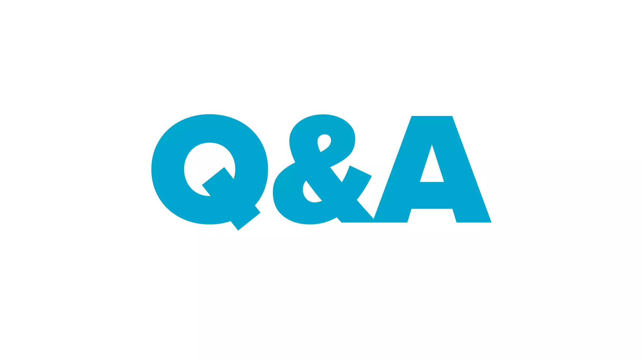 Q&A
 