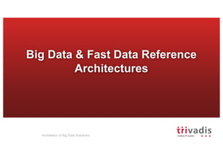 Architecture of Big Data Solutions | PDF