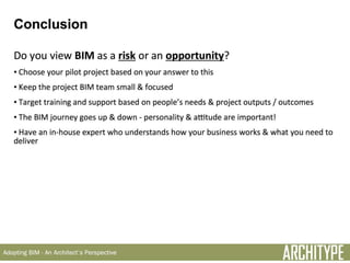 Architype - Adopting BIM - An Architect's Perspective