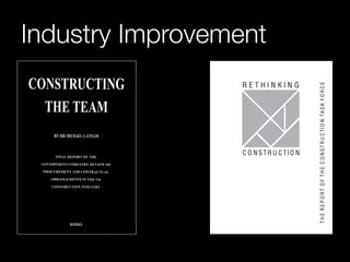 Industry Improvement 
 