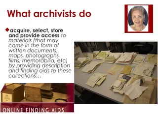 Archival practice and records management | PPT