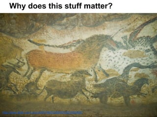 Why does this stuff matter?
http://www.flickr.com/photos/80749232@N00/2563365462/
 