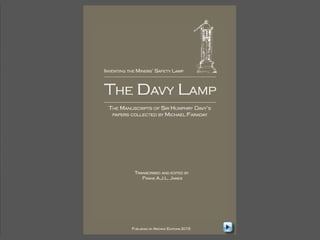 THE DAVY Lamp - Inventing the Miners' Safety Lamp