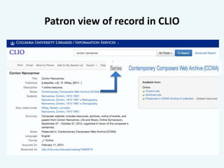 Patron view of record in CLIO 
 