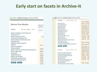 Early start on facets in Archive-It 
 