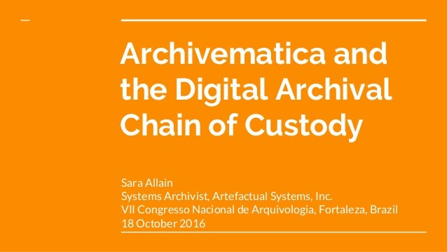 archivematica and the digital