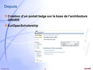 Depuis Création d’un portail belge sur la base de l’architecture DRIVER EurOpenScholarship 