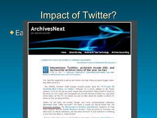 Impact of Twitter? <ul><li>Early days </li></ul>