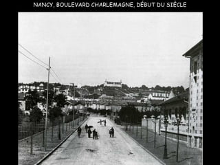 NANCY, BOULEVARD CHARLEMAGNE, DÉBUT DU SIÈCLE
 