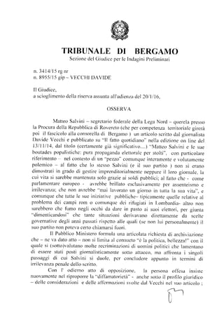 TRIBUNALE DI BERGAMO
Sezione del Giudice per le Indagini Preliminari
n. 3414/15 rgnr
n. 8955/15 gip- VECCHI DAVIDE
II Giud...