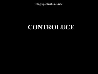 CONTROLUCE
 