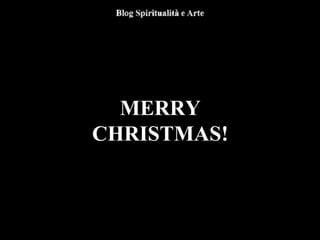 MERRY
CHRISTMAS!
 