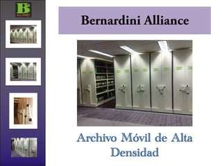 Archivo Móvil de Alta
      Densidad
 