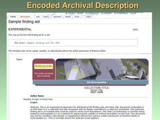 Encoded Archival Description 