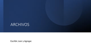 ARCHIVOS en el lenguaje de programacion C++ | PPTX
