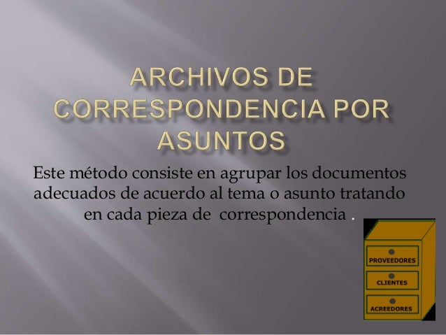 Sistema De Archivo Por Asunto Ejemplos