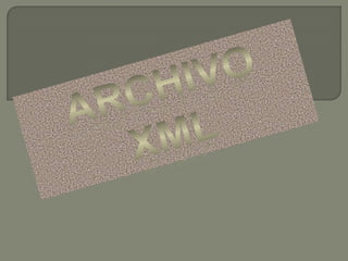 ARCHIVO XML 
