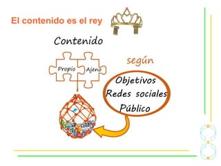 El contenido es el rey
 