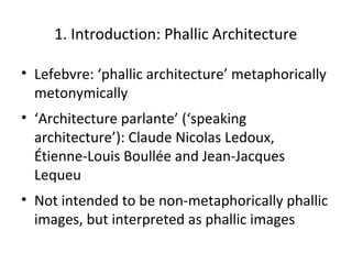 Psychology and Architecture in Cities: Phallic Architecture | PPT