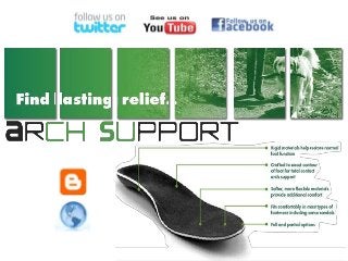 Arch support for better shoe fitting