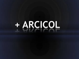 + ARCICOL

 