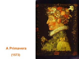 A Primavera
  (1573)
 