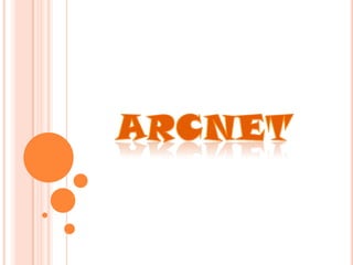 Arcnet 