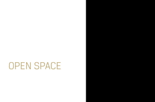 Open space
 