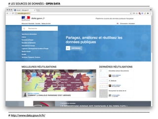 # LES SOURCES DE DONNÉES › OPEN DATA
# http://www.data.gouv.fr/fr/
 