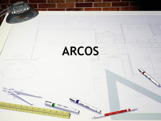 ARCOS
 