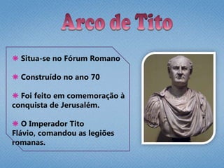  Construído no ano 70