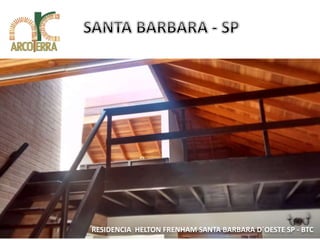 RESIDENCIA HELTON FRENHAM SANTA BARBARA D´OESTE SP - BTC 
 