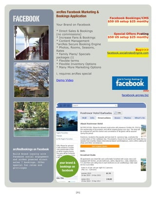 arcRes Facebook Marketing &

FACEBOOK
                             Bookings Application             Facebook Bookings/CMS
...
