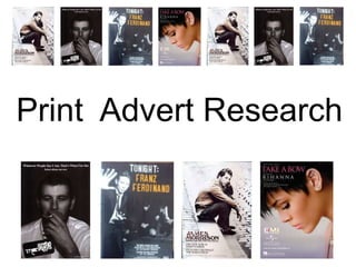 Print  Advert Research 