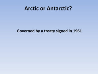 Arctic or Antarctic PPTX Polar Travel Travel Locations