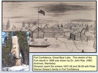 Fort Confidence, Great Bear Lake.  This sketch of the  Fort rebuilt in 1848 was drawn by Dr. John Rae  (HBC Archives, Mani...