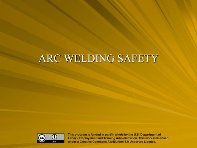 Safety in arc welding process and precautions | PPT | Medical Health