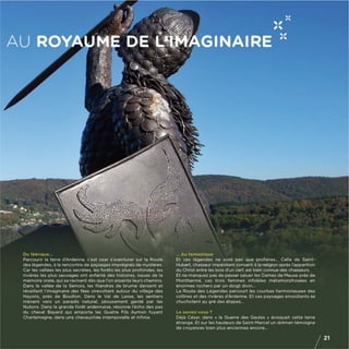 ARDENNE : Etonner, enchanter