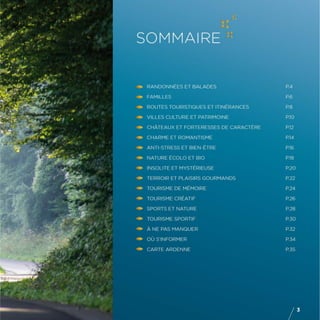 ARDENNE : Etonner, enchanter