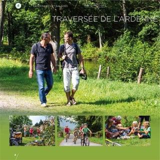 ARDENNE : Etonner, enchanter