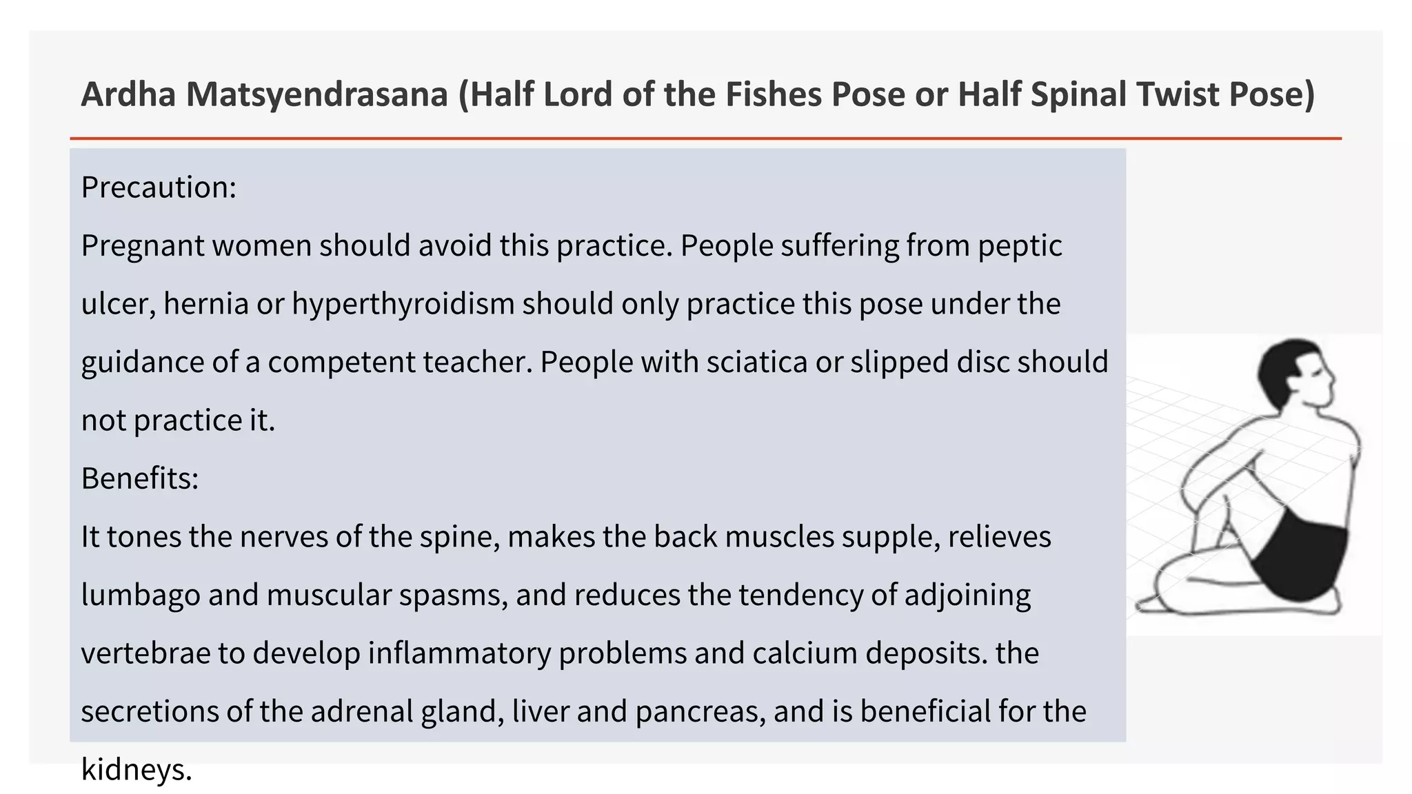 Ardha matsyendrasana (half lord of the fishes | PPT