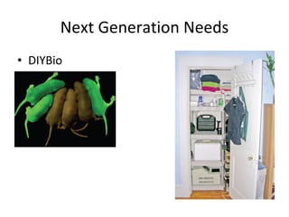 Next Generation Needs DIYBio 