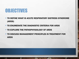 Acute Respiratory Distress Syndrome A powerpoint presentation | PPTX