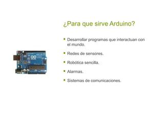 ardiuno basico lo que debes saber | PPTX