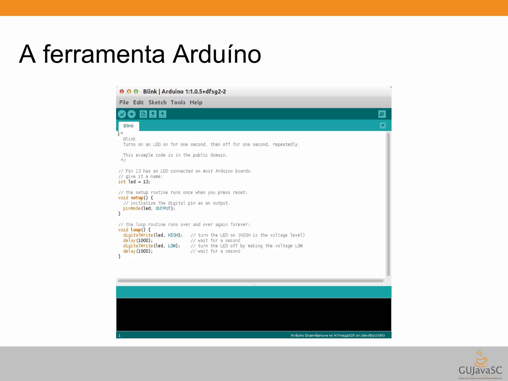 A ferramenta Arduíno 
