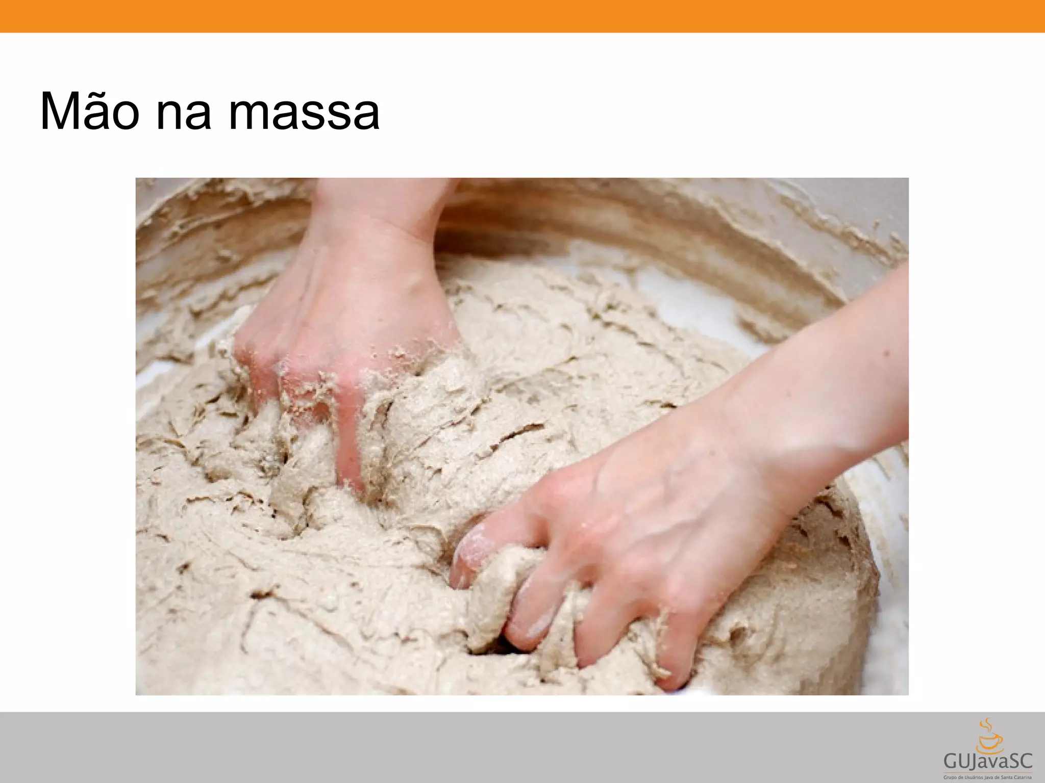 Mão na massa 