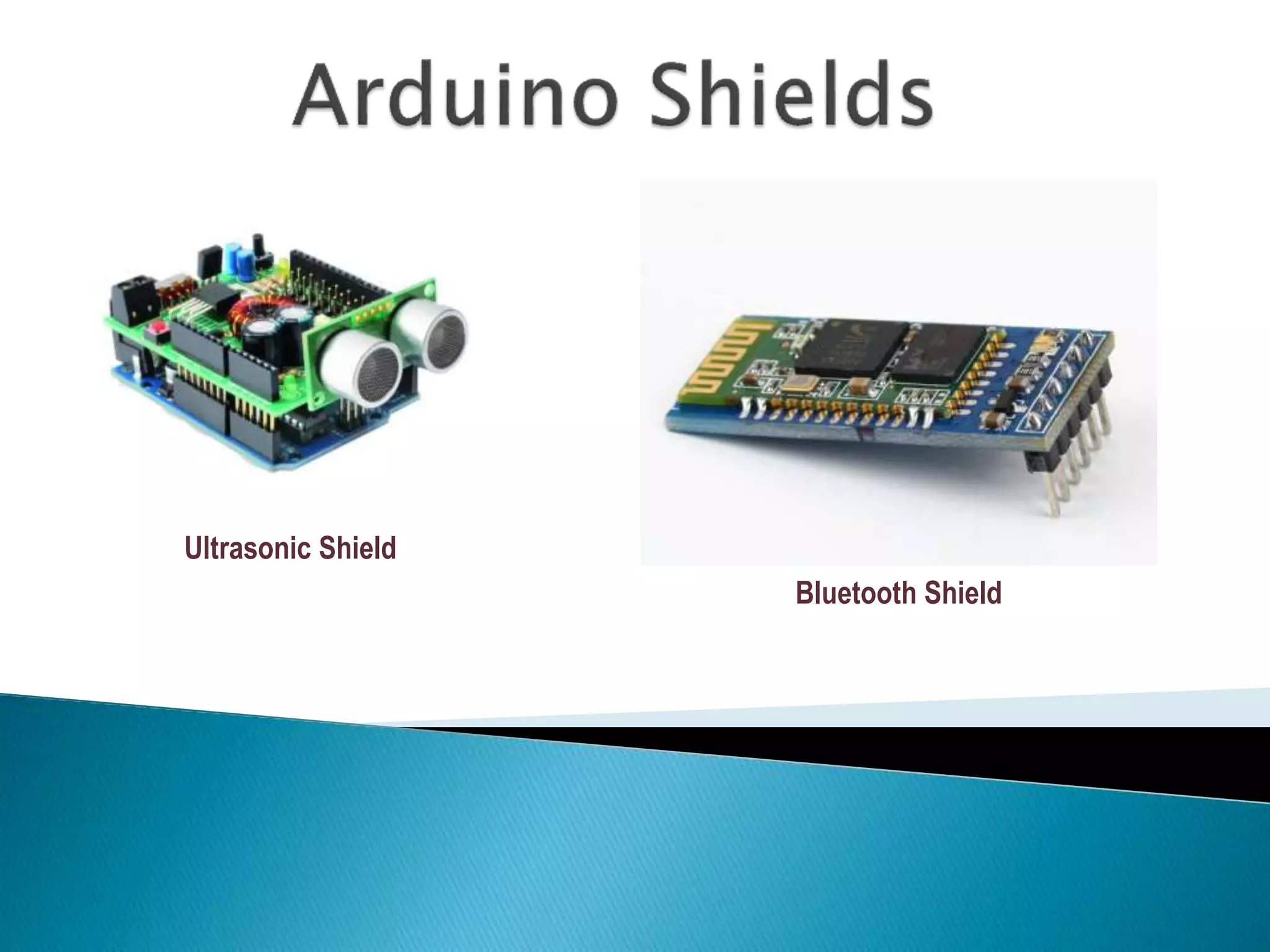 Ultrasonic Shield
Bluetooth Shield